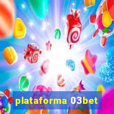 plataforma 03bet